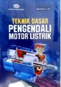 Teknik dasar pengendalian motor listrik